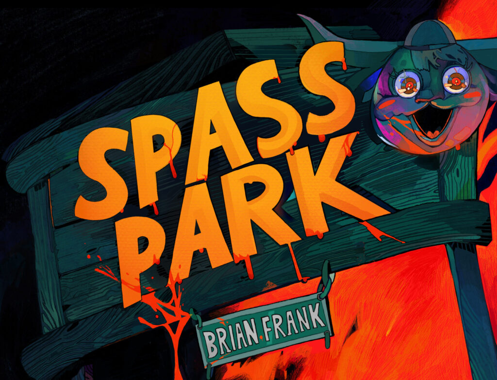 Cover eines Horrorromans von Brian Frank gelbe Lettern Spaßpark